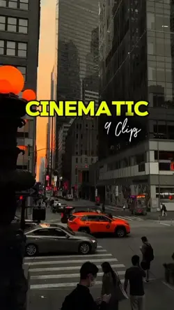 Cinematic 9 Clips