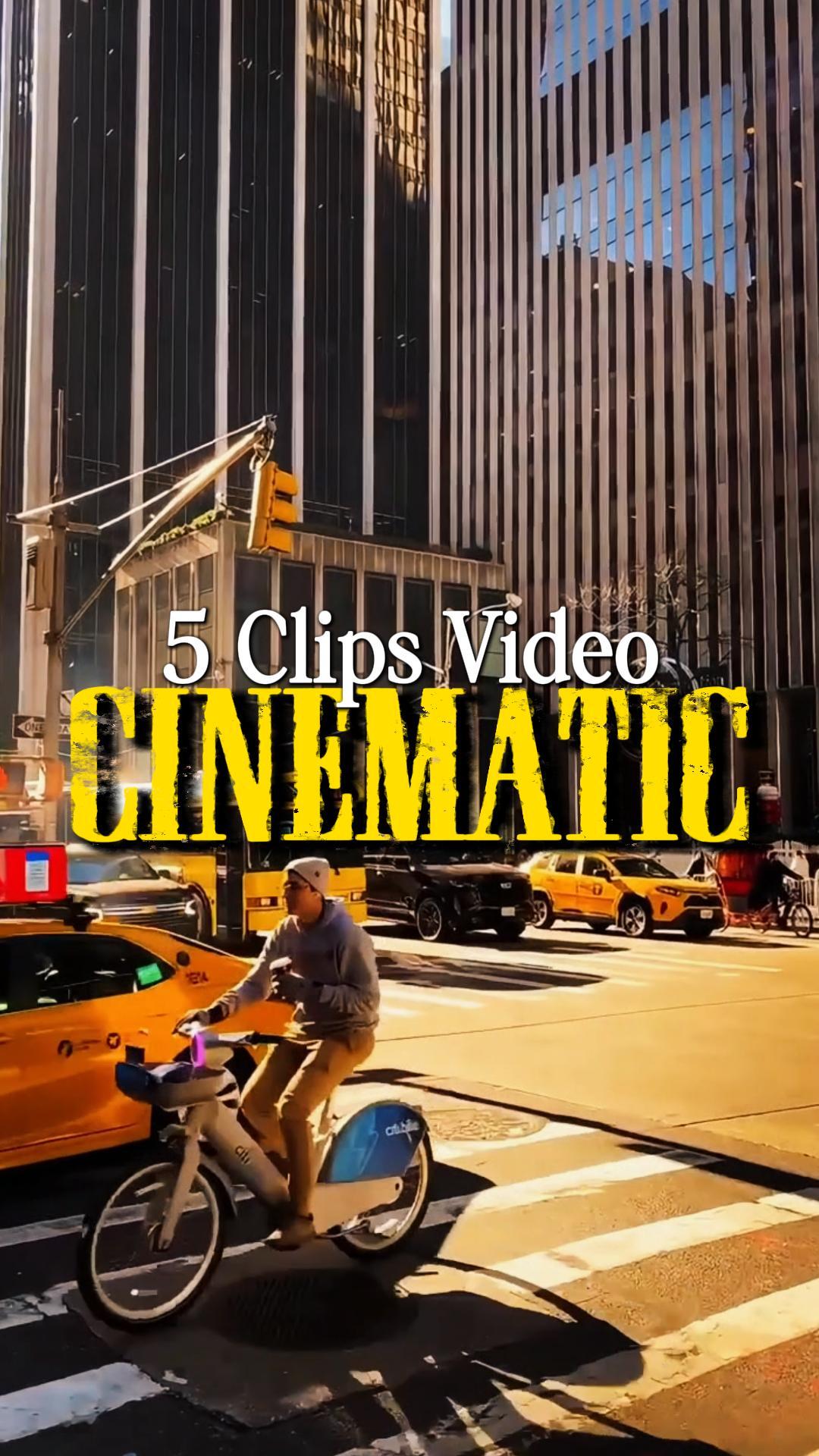 5 Clips Cinematic