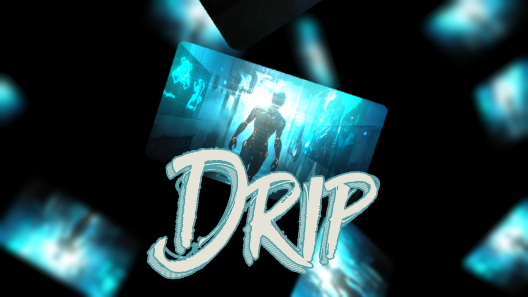 DRIP