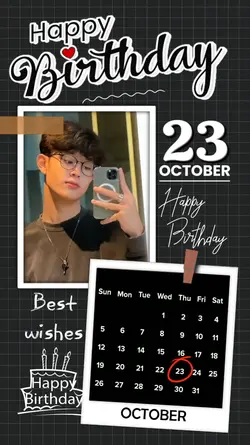 23 OCTOBER HBD 2025