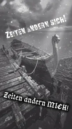 Zeiten ändern dich..