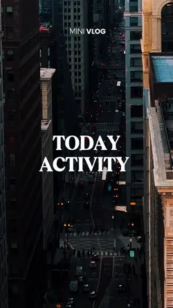 Today activity