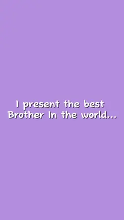 Brother ❤️