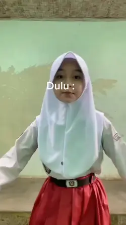 dulu x sekarang 