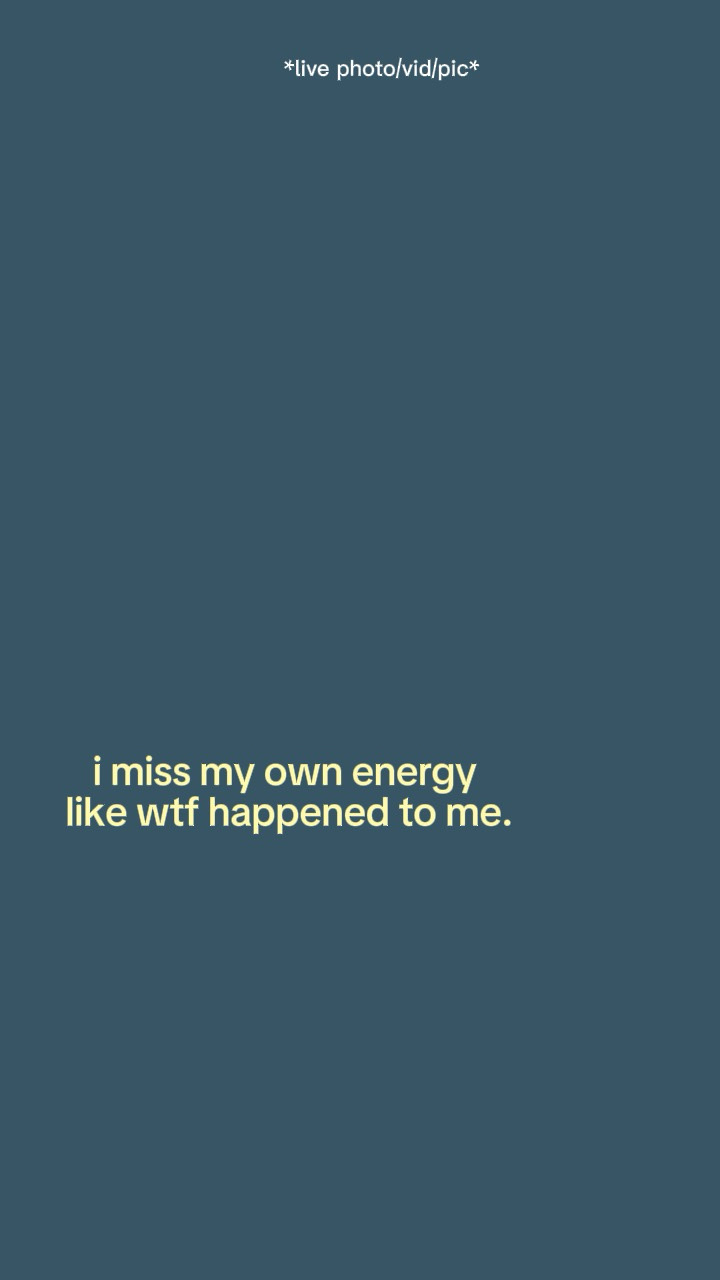 Echo de menos mi propia energía