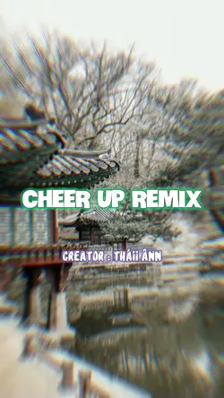CHEER UP REMIX