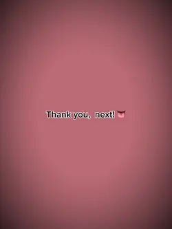 Thank you next g