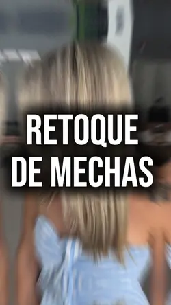 Retoque de mechas 
