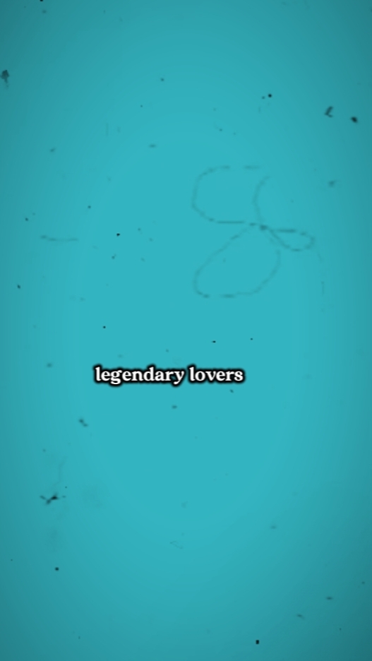 legendary lovers 