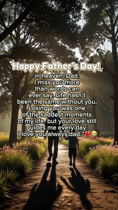 Dad’s day in heaven