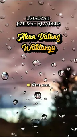 akan datang waktunya