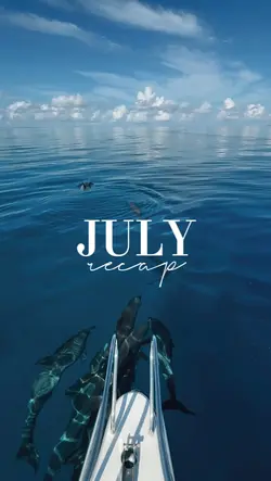 july recap
