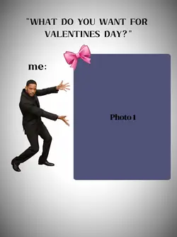 I want for valentine