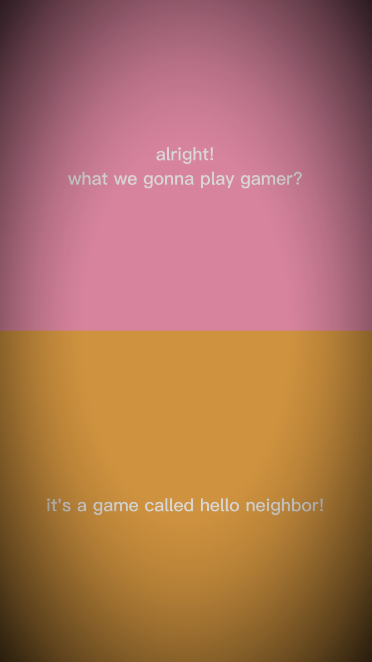 HELLO NEIGHBOR 