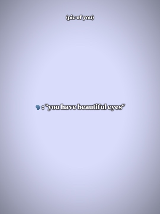 my eyes?