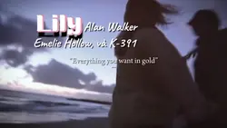 Lily - Alan Walker