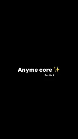 Anyme core 