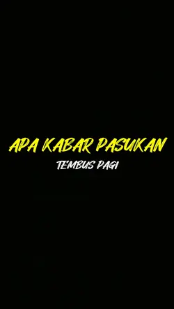 apa kabar pasukan