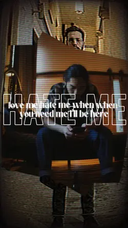 love me hate me 