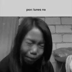 pov: lunes na :(