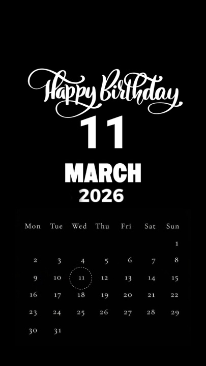 HBD 11 MARCH 2026
