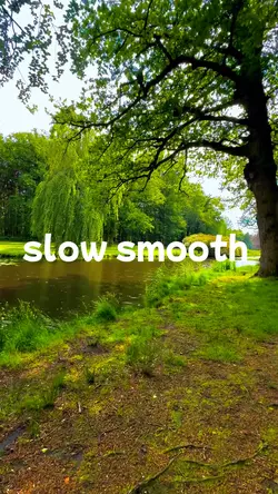 slow smooth video