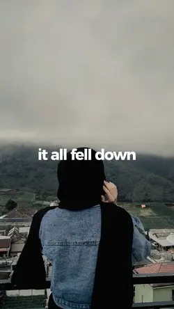 it all fell down