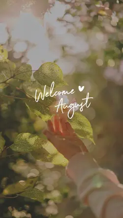 Welcome August 2025