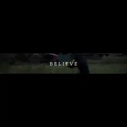 BELIEVE IN YOURSELF