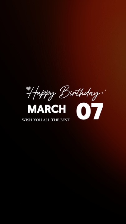 ANNIVERSAIRE 07 MARS