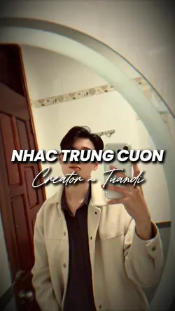 NHẠC TRUNG CUỐN