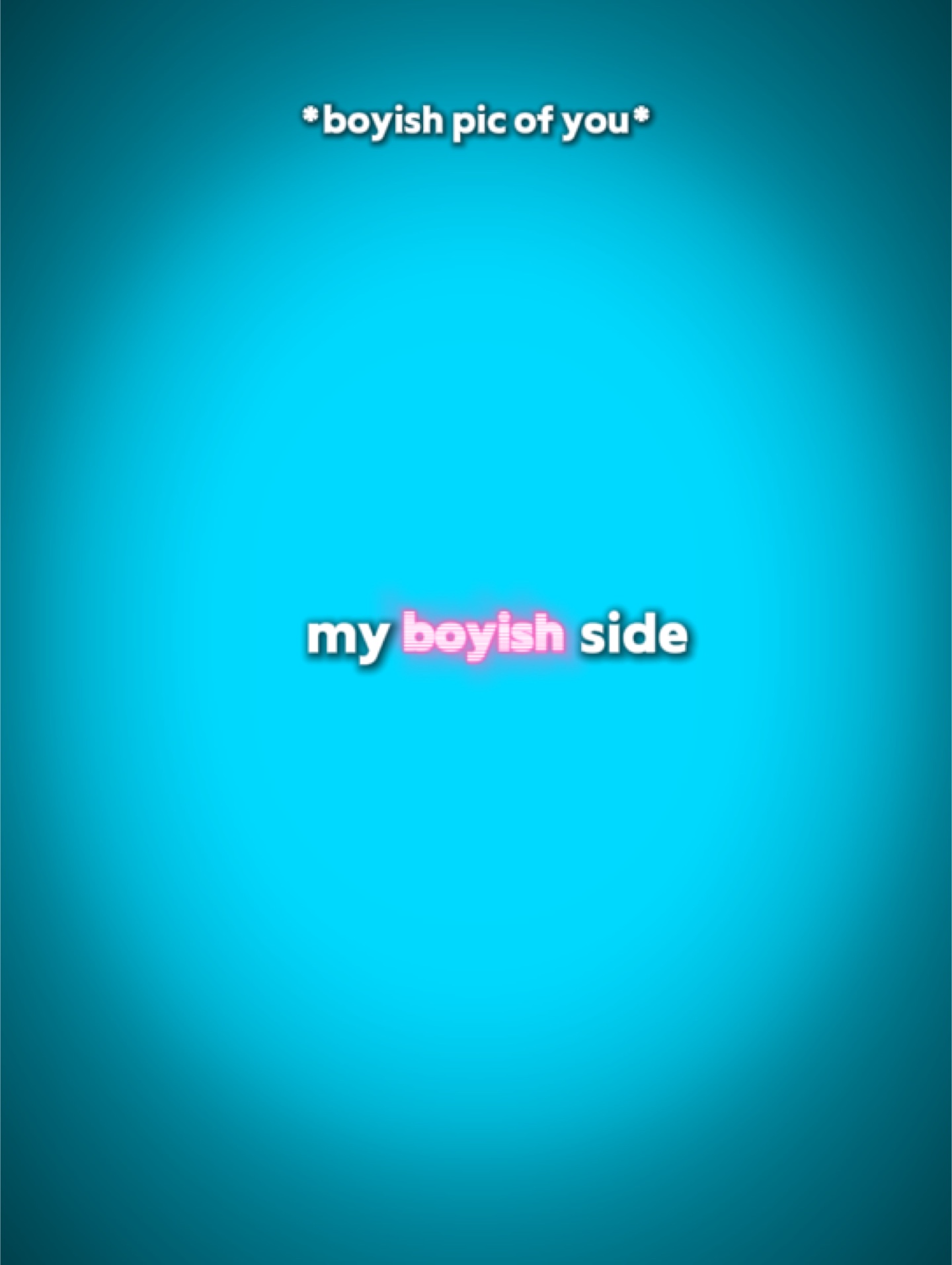 Boyish side