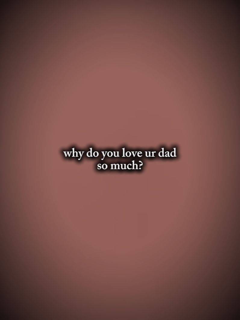 Liebe deinen Dad _ mk