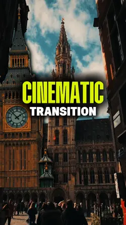 Cinematic Transition