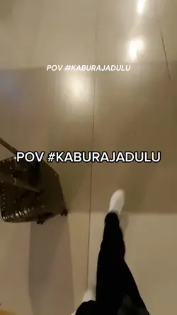POV KABUR AJA DULU