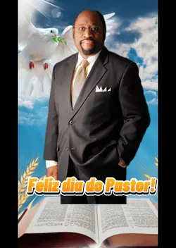 Dia do Pastor!