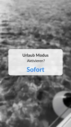 Urlaub Modus: ON