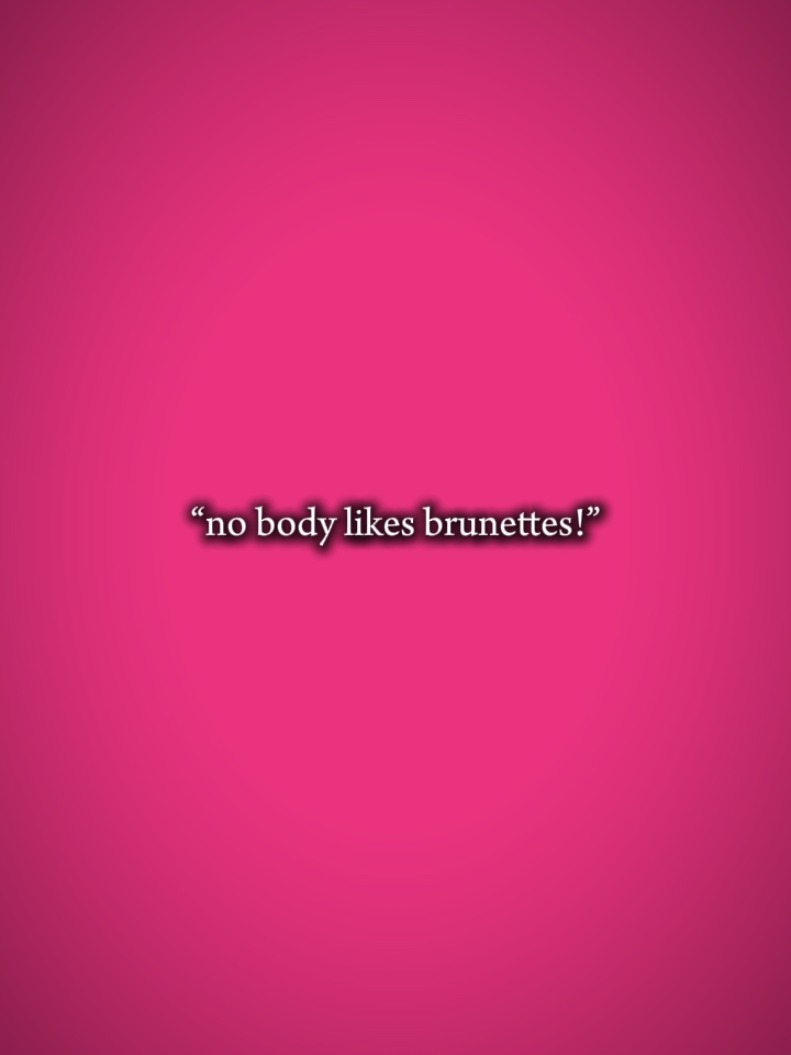 brunettes