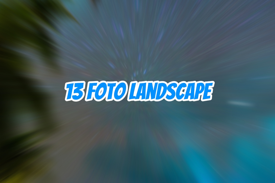 13 foto landscape

