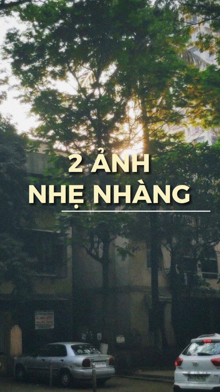 2 ảnh nhẹ nhàng 