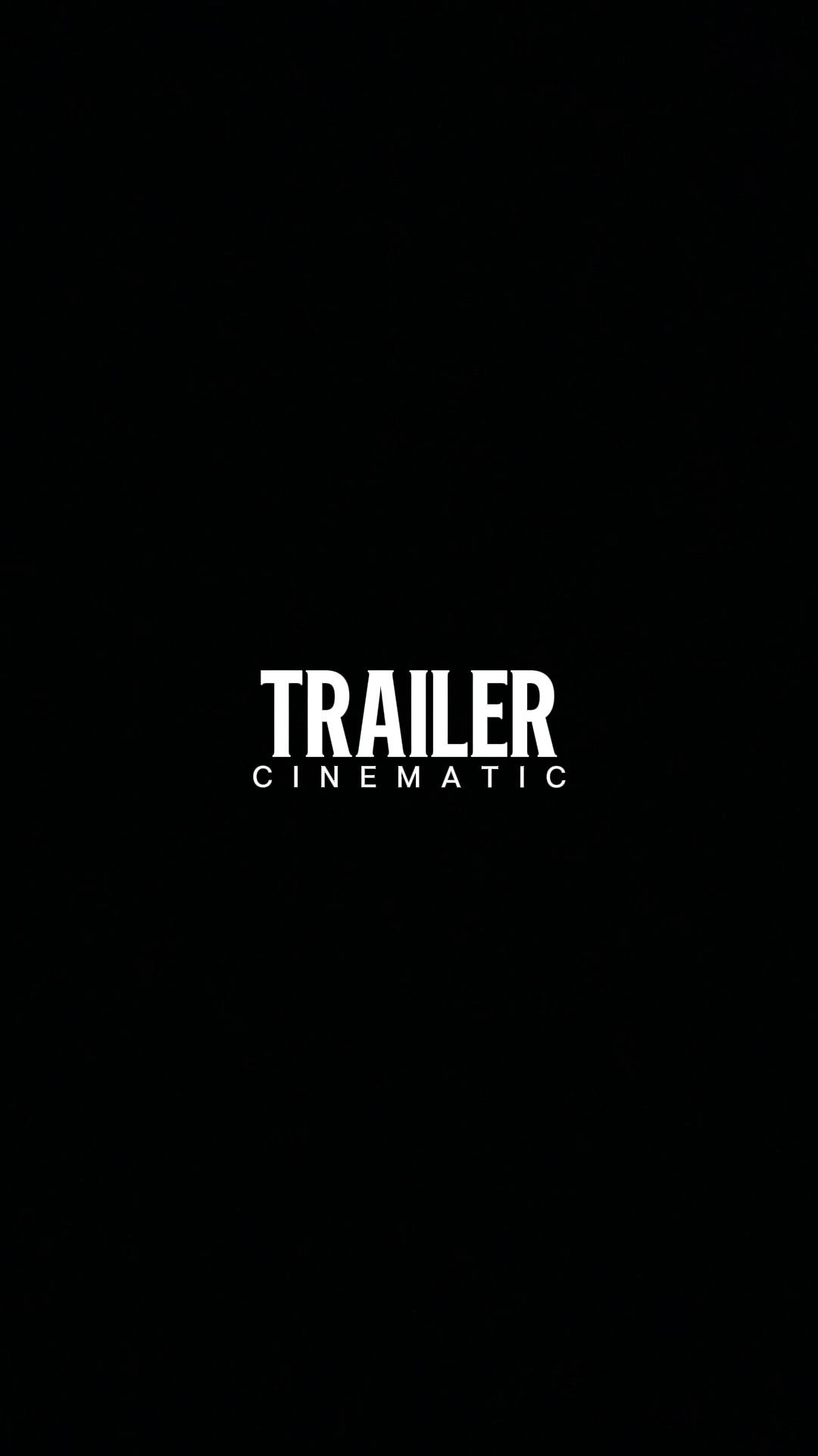 TRAILER CINEMATIC 