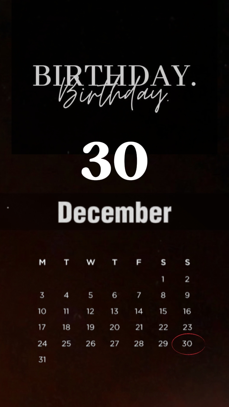Anniversaire 30 décembre