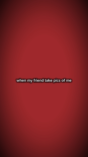 take pic of myself 
