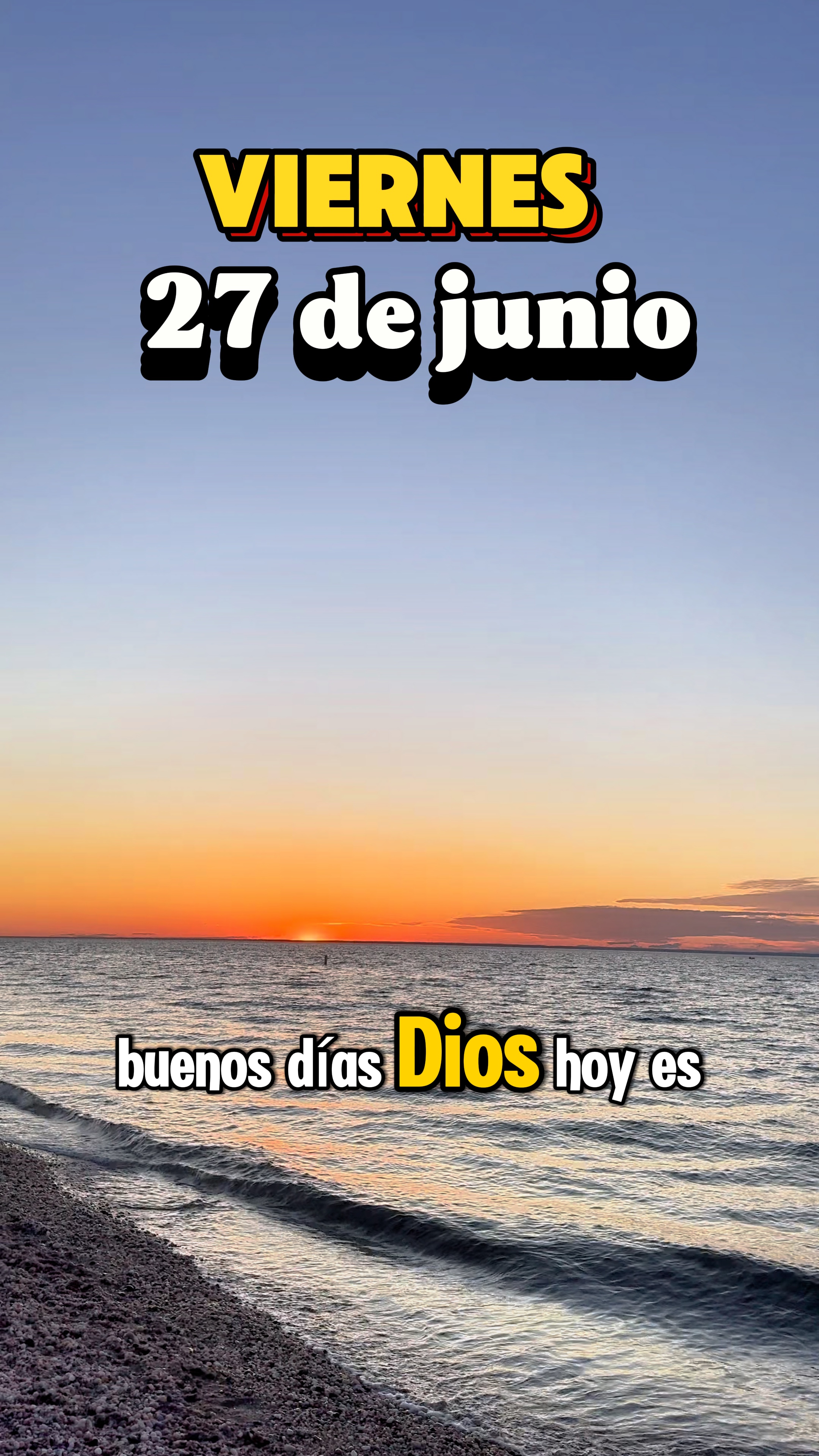 Viernes 27 de junio 