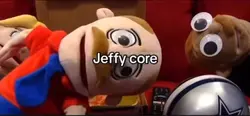 Jeffy Core