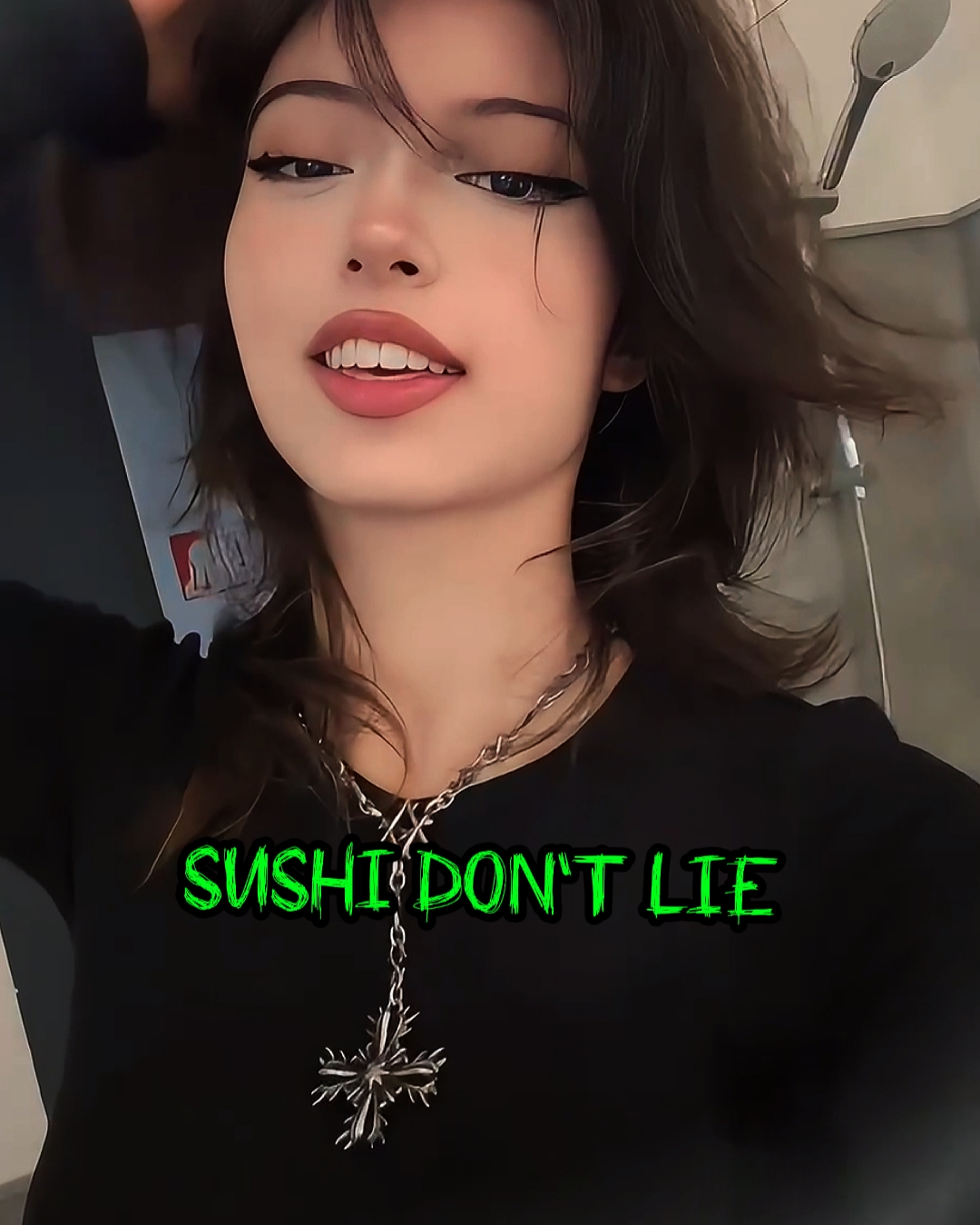 SUSHI DON'T LIE 