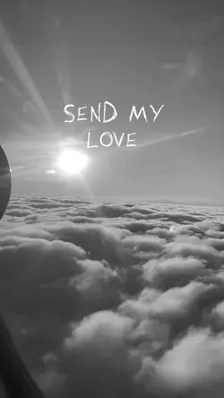 Send my love 