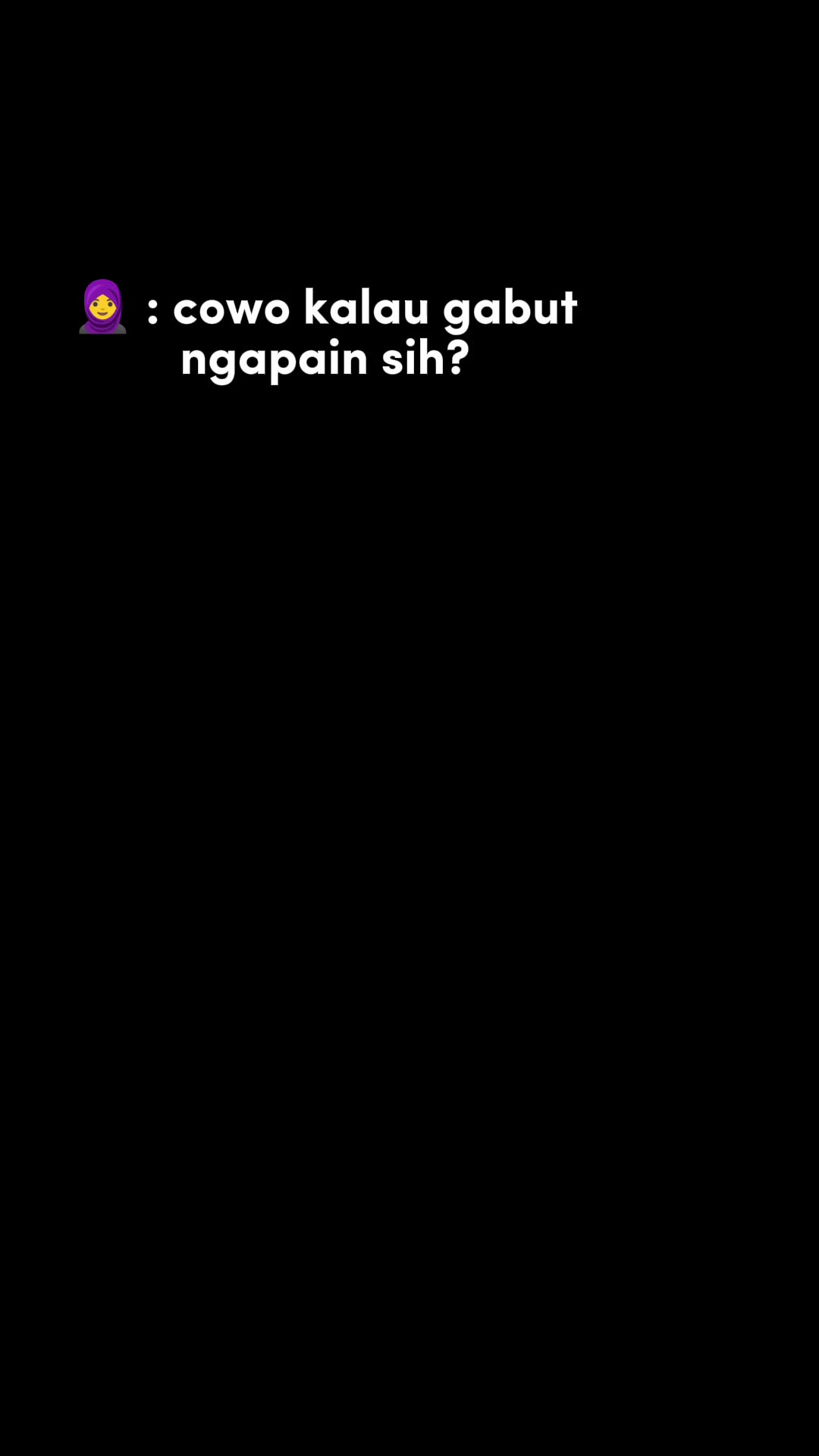 cowo kalau gabut