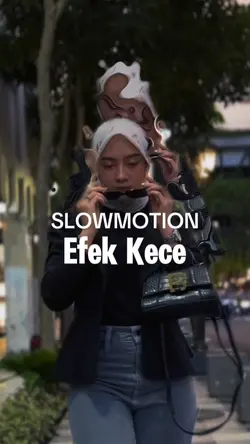 Slowmo efek kece