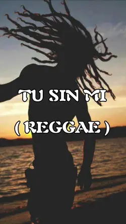tu sin mi reggae 